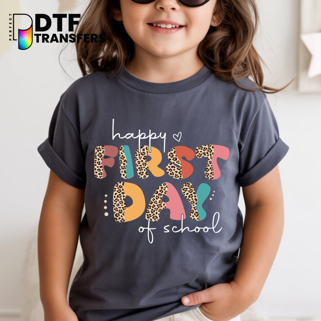 Happy First Day Of School – Teacher DTF Transfer