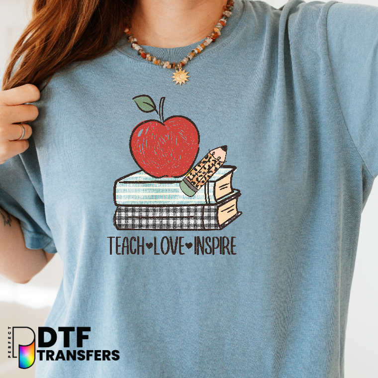 Teach Love Inspire – Teacher DTF Transfer