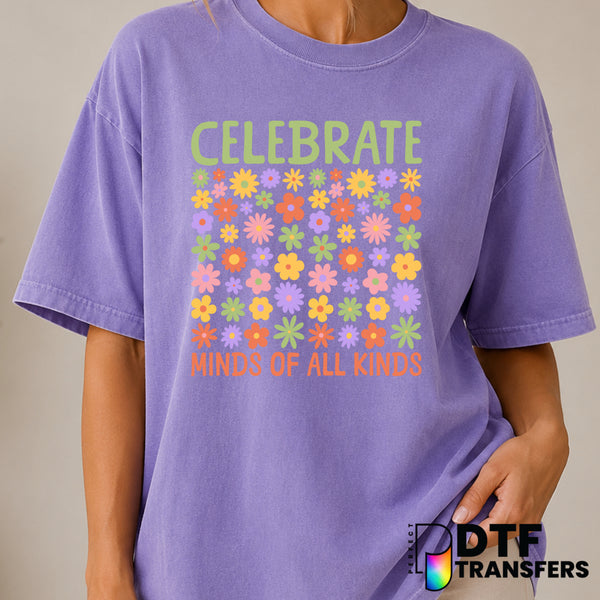 Celebrate Minds Of All Kinds Mental Health Awareness – DTF Transfer (view 2 of 2) – by Perfect DTF Transfers – Premade DTF...
