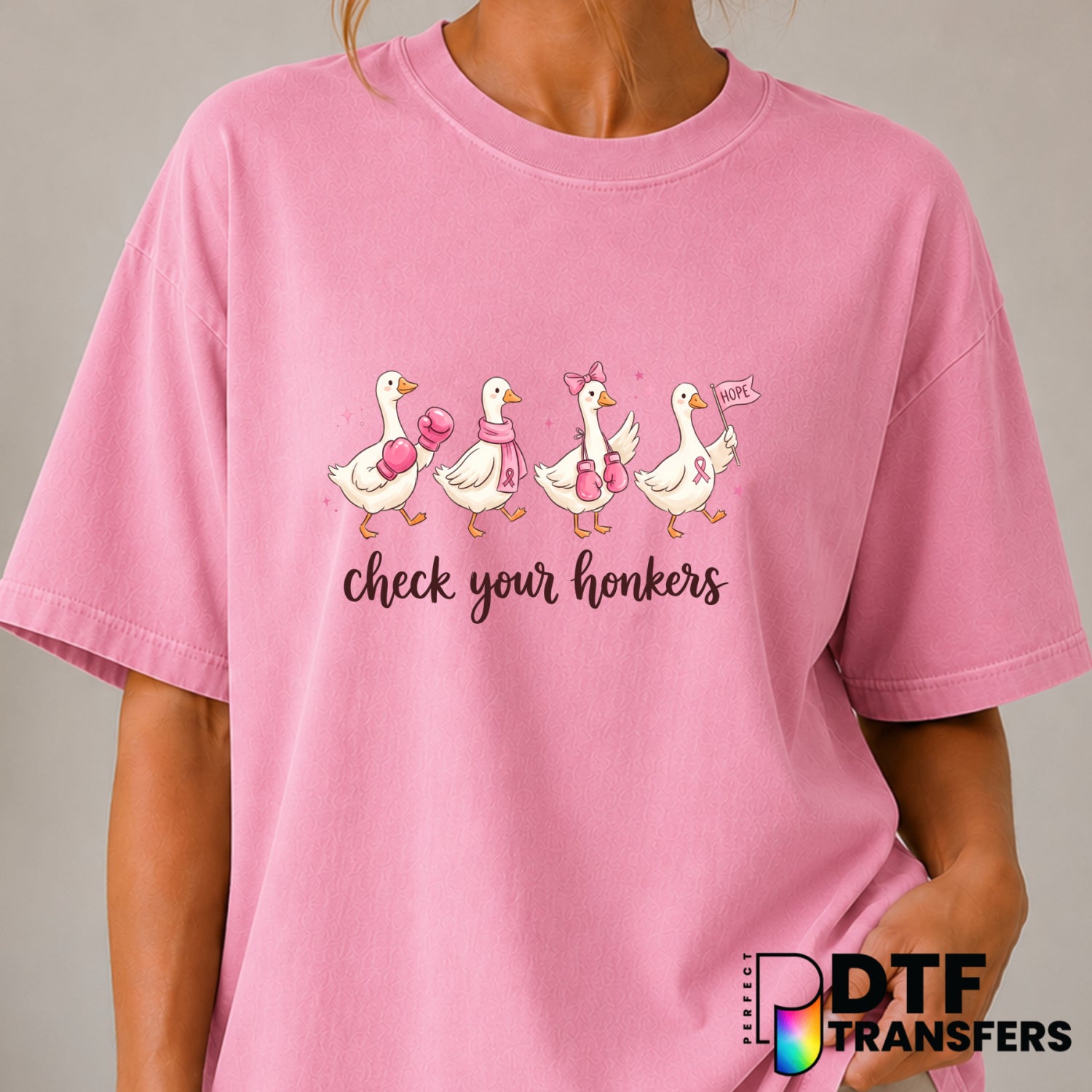 Check Your Honkers Silly Goose – Breast Cancer Awareness DTF Transfer (view 2 of 2) – by Perfect DTF Transfers – Premade D...