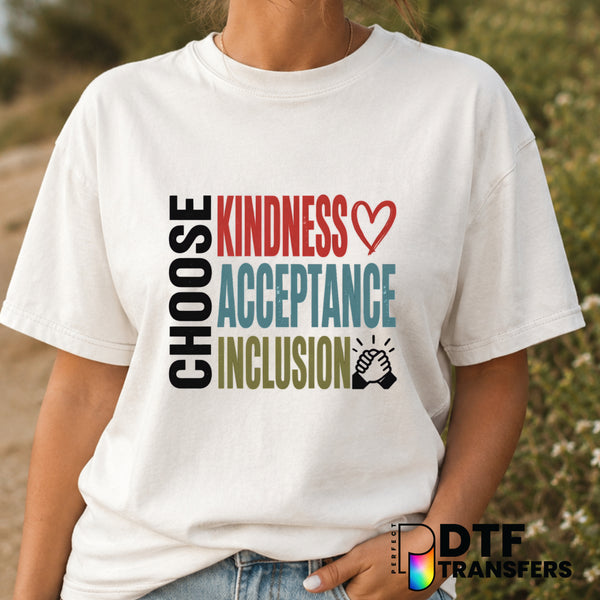 Choose Kindness Acceptance Inclusion Stop Bullying – Anti-Bullying DTF Transfer (view 2 of 2) – by Perfect DTF Transfers –...