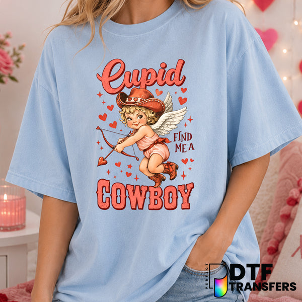 Cupid Find Me A Cowboy – Valentine's Day DTF Transfer (view 2 of 2) – by Perfect DTF Transfers – Premade DTF Transfers – V...