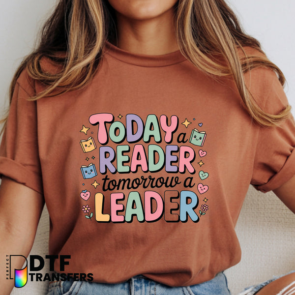 Today a Reader Tomorrow a Leader" Open Book – Teacher DTF Transfer