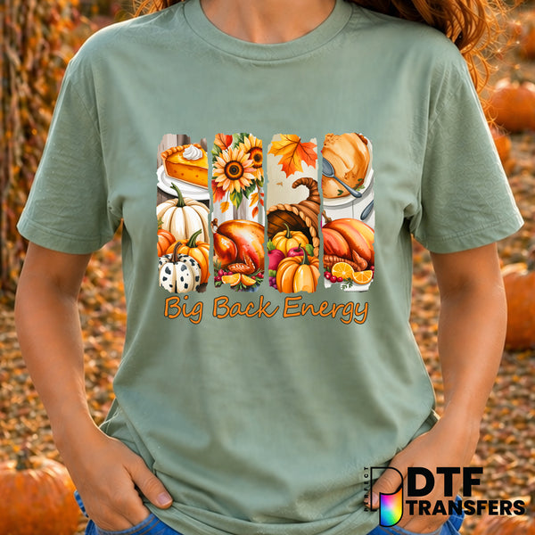 Big Back Energy – Thanksgiving DTF Transfer
