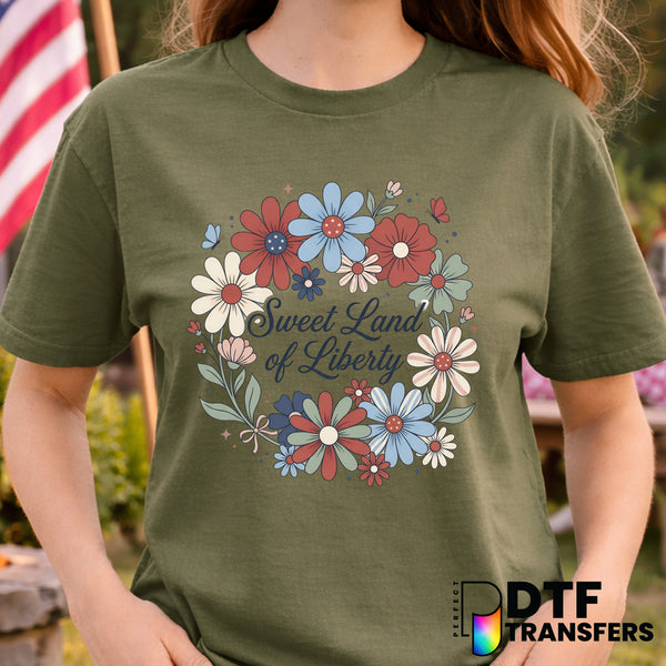 Sweet Land Of Liberty – Fourth of July DTF Transfer