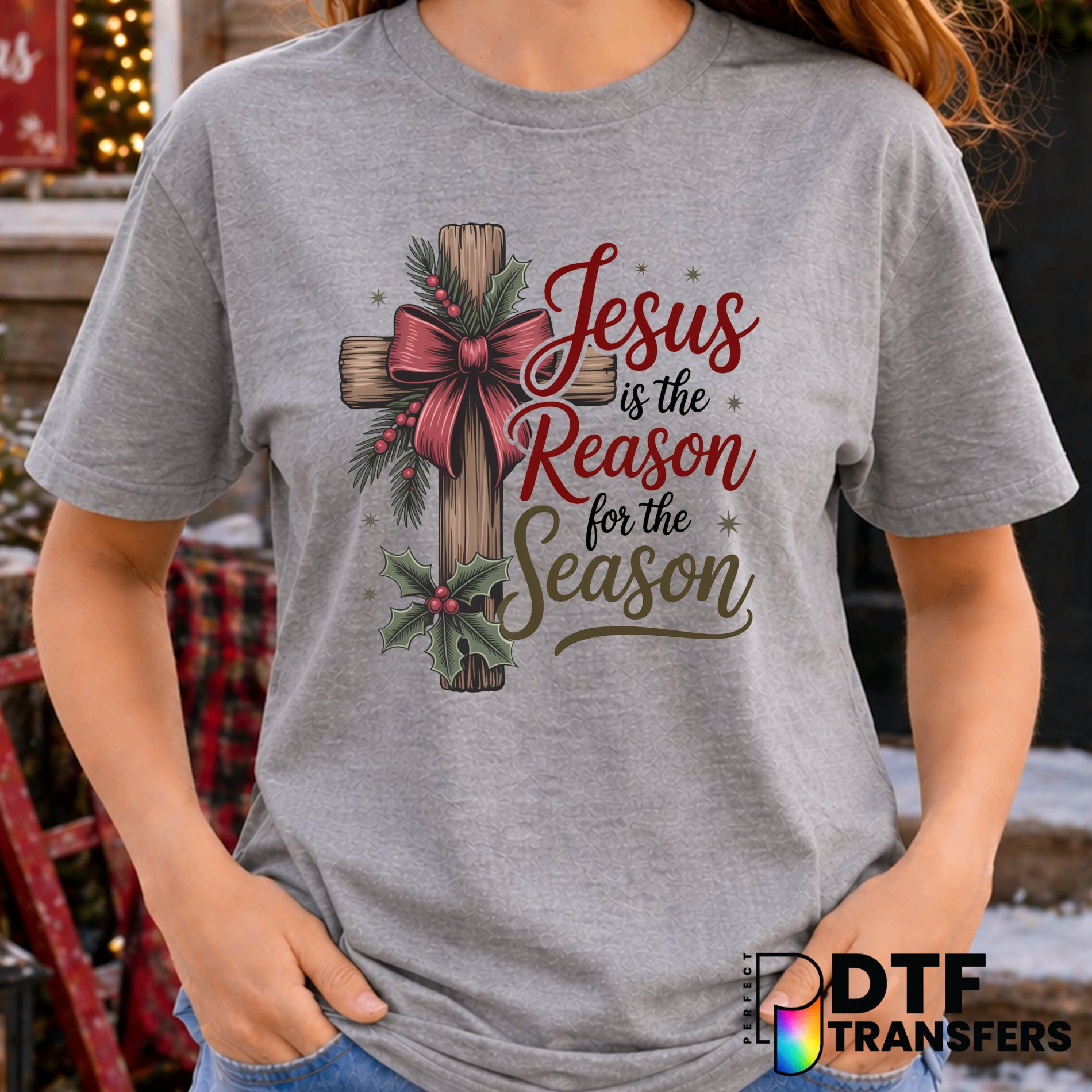 Jesus Is The Reason For The Season – Christmas DTF Transfer