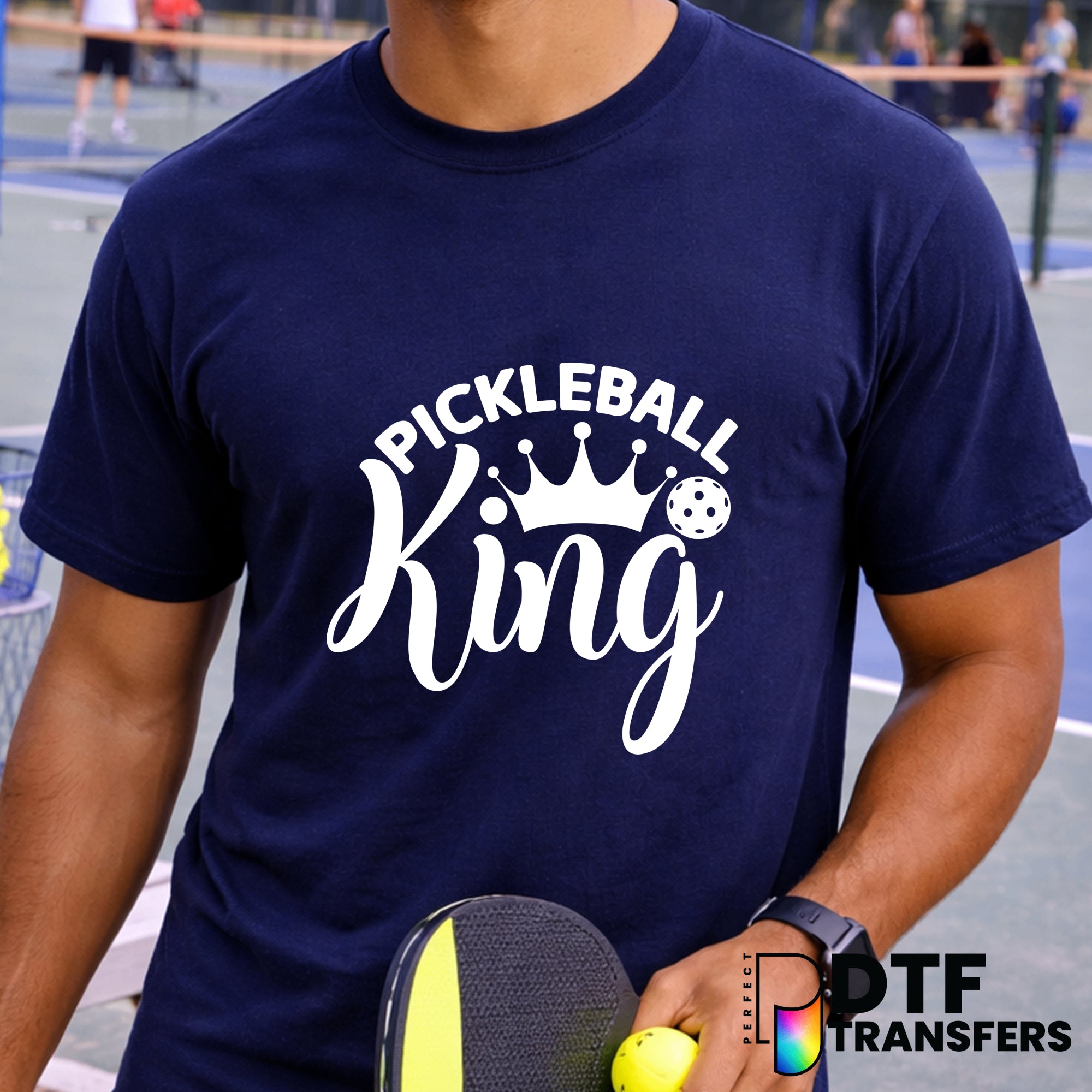 Pickleball King – Pickleball DTF Transfer