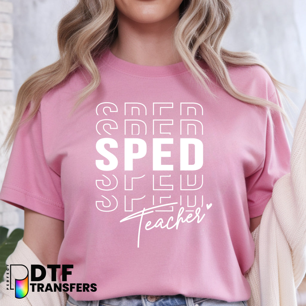 SPED TEACHER Stacked Text – Special Education DTF Transfer