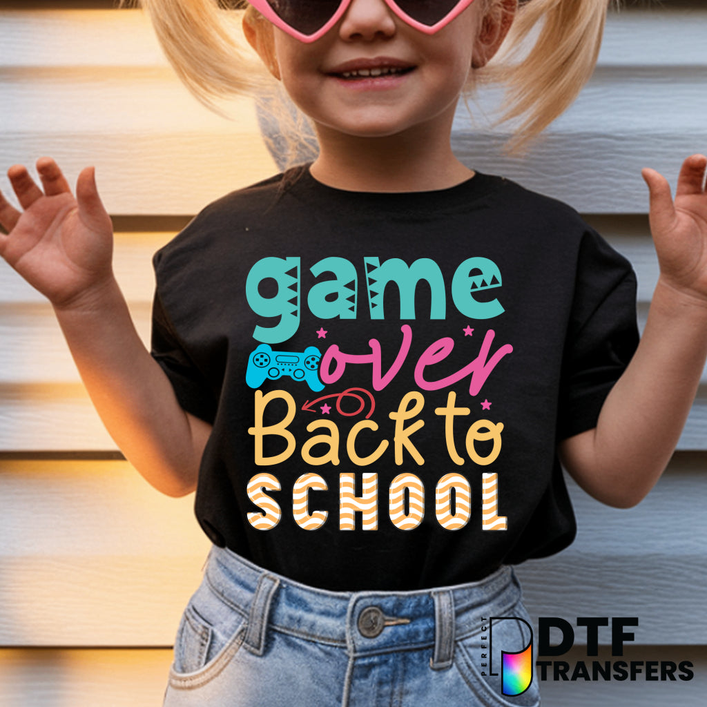 Game Over Back to School – Teacher DTF Transfer