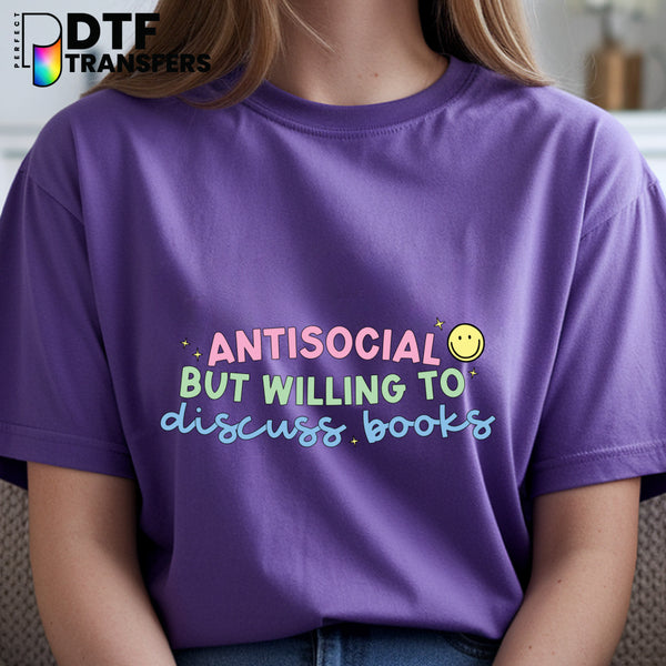 Antisocial But Willing To Discuss Books – Teacher DTF Transfer