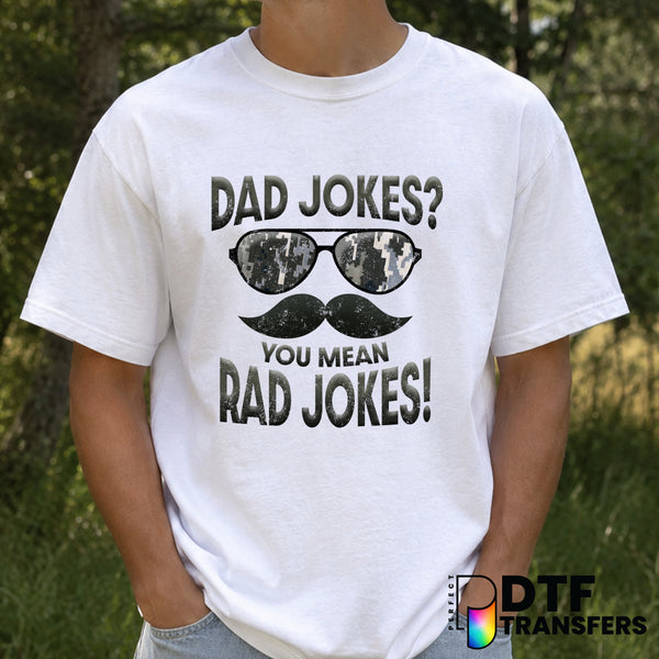 Dad Jokes you Mean Rad Jokes – Father's Day DTF Transfer (view 1 of 2) – by Perfect DTF Transfers – Premade DTF Transfers...
