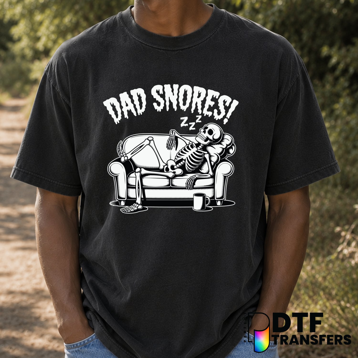 DAD SNORES – Father's Day DTF Transfer (view 2 of 2) – by Perfect DTF Transfers – Premade DTF Transfers – Father's Day, Dad