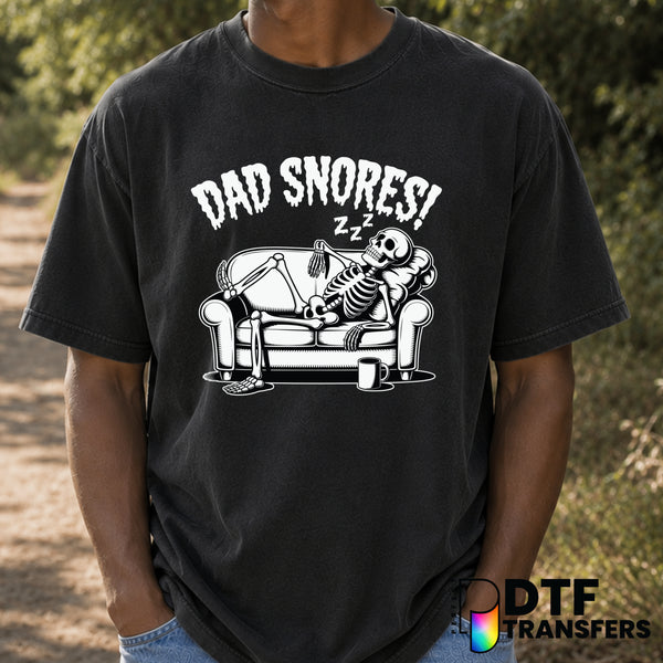 DAD SNORES – Father's Day DTF Transfer (view 2 of 2) – by Perfect DTF Transfers – Premade DTF Transfers – Father's Day, Dad