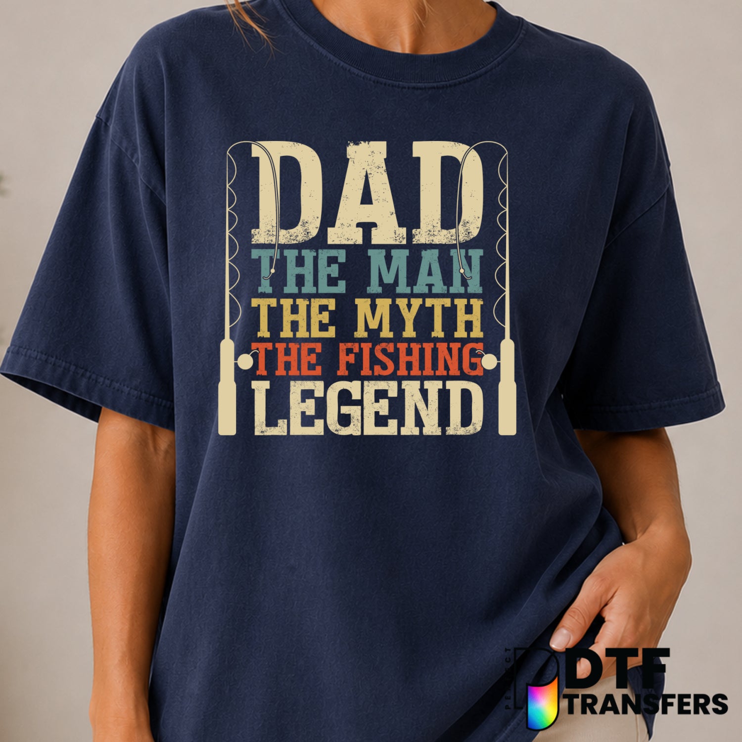 Dad The Man The Myth The Fishing Legend – Fishing DTF Transfer (view 2 of 2) – by Perfect DTF Transfers – Premade DTF Tran...