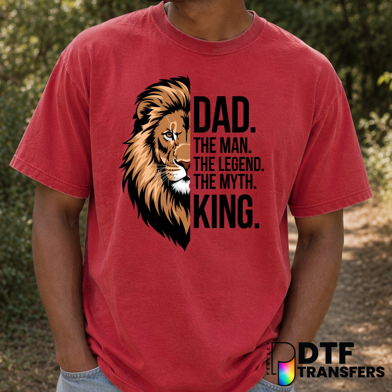 Dad The Man The Myth The Legend – Father's Day DTF Transfer (view 2 of 2) – by Perfect DTF Transfers – Premade DTF Transfe...