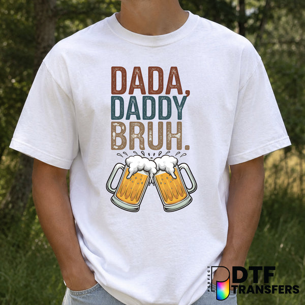 Dada Daddy Bruh – Father's Day DTF Transfer – by Perfect DTF Transfers – Premade DTF Transfers – Father's Day, Dad