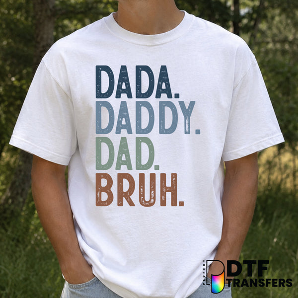 Dada Daddy Dad Bruh – Father's Day DTF Transfer – by Perfect DTF Transfers – Premade DTF Transfers – Father's Day, Dad