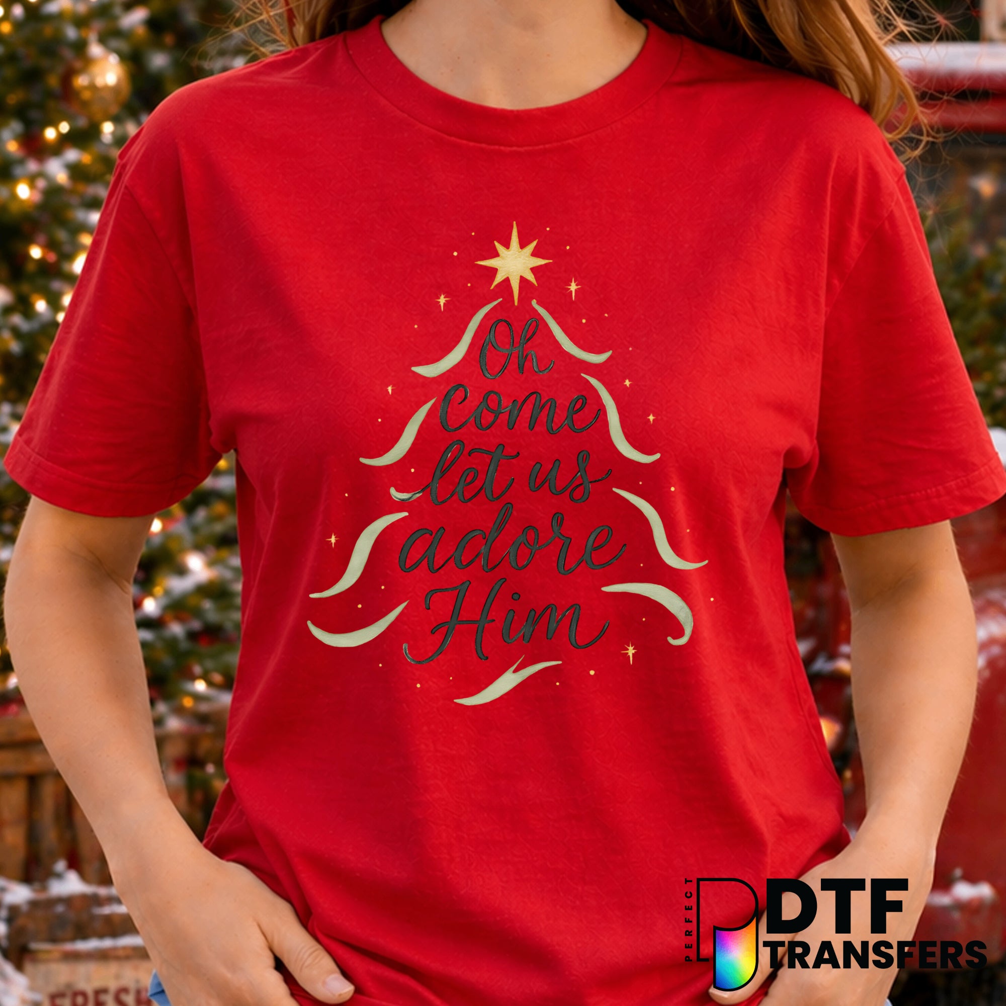 Oh Come Let Us Adore Him – Christmas DTF Transfer