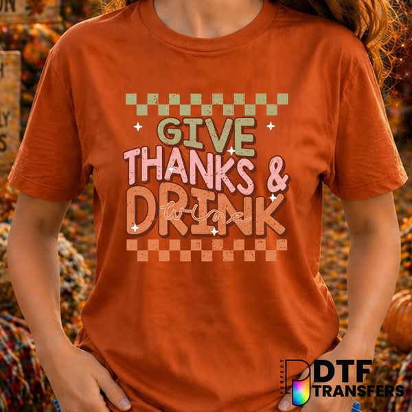 Give Thanks and Drink Wine – Thanksgiving DTF Transfer