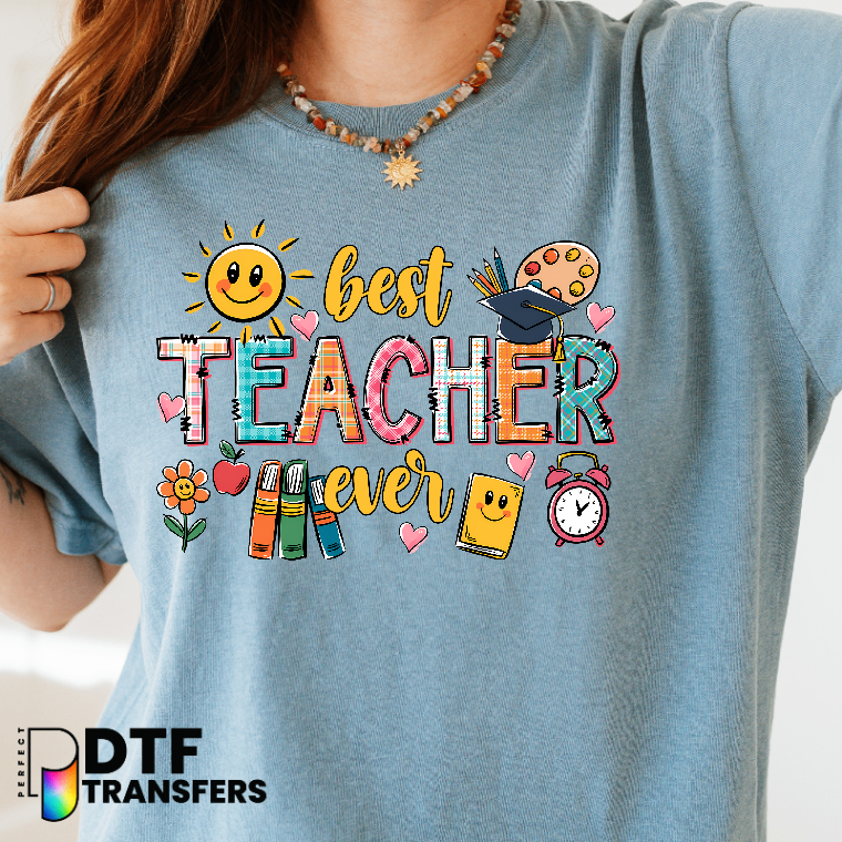 Sunshine Best Teacher Ever with School Supplies – Teacher DTF Transfer