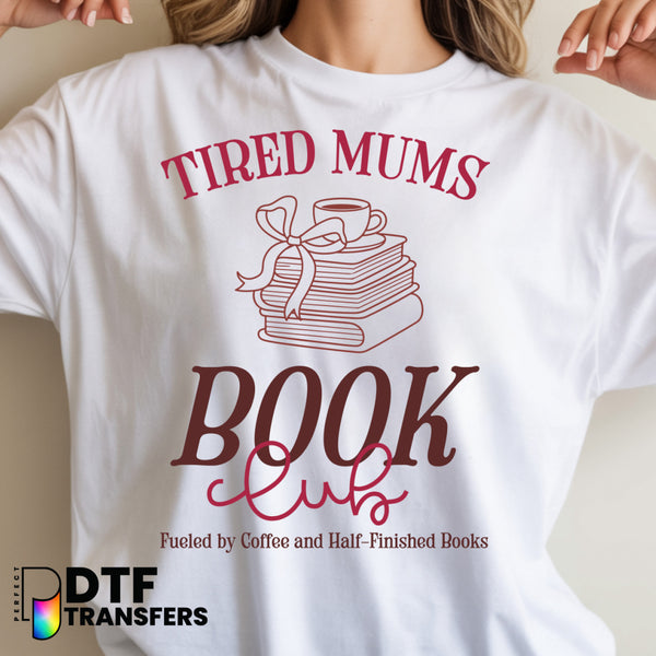 TIRED MOMS BOOK CLUB Reading – Teacher DTF Transfer