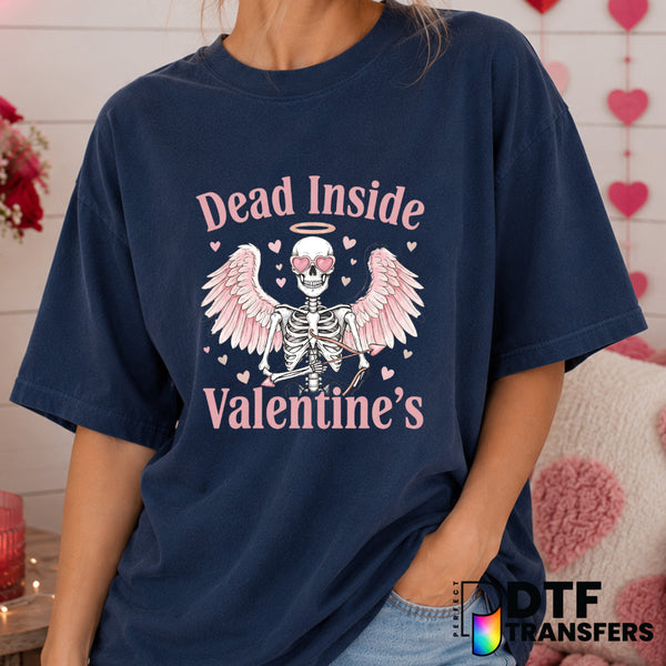 Dead Inside but it's Valentine's – Valentine's Day DTF Transfer (view 2 of 2) – by Perfect DTF Transfers – Premade DTF Tra...