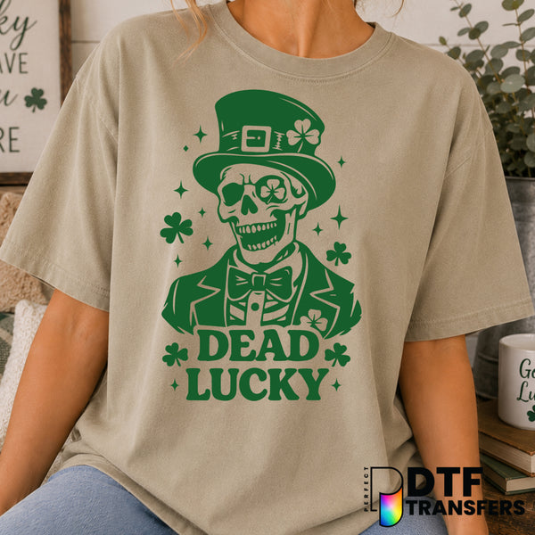 DEAD LUCKY – St. Patrick's Day DTF Transfer (view 1 of 2) – by Perfect DTF Transfers – Premade DTF Transfers – St. Patrick...