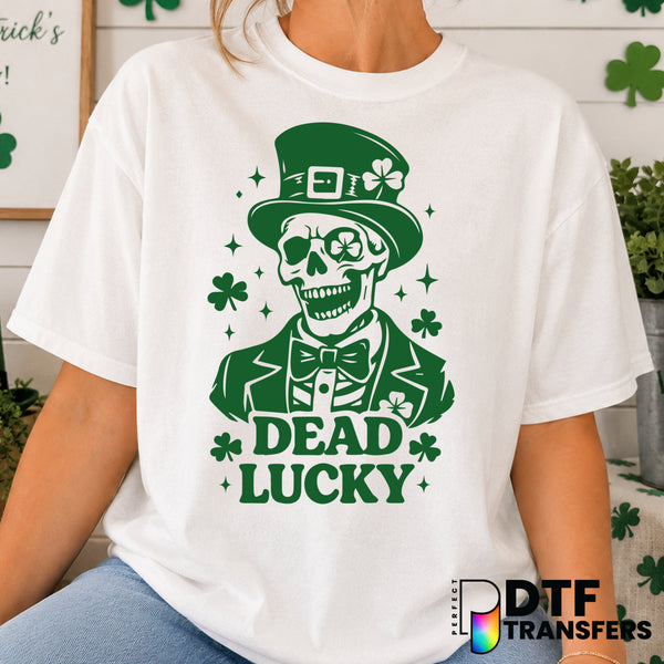 DEAD LUCKY – St. Patrick's Day DTF Transfer (view 2 of 2) – by Perfect DTF Transfers – Premade DTF Transfers – St. Patrick...