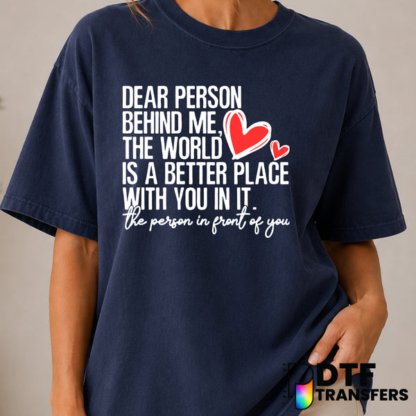 Dear Person Behind Me – Mental Health Awareness DTF Transfer (view 1 of 2) – by Perfect DTF Transfers – Premade DTF Transf...