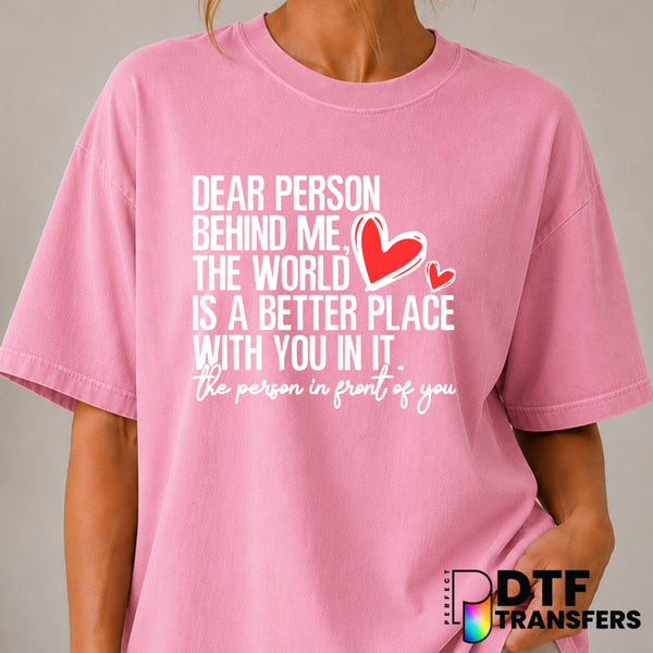 Dear Person Behind Me – Mental Health Awareness DTF Transfer (view 2 of 2) – by Perfect DTF Transfers – Premade DTF Transf...