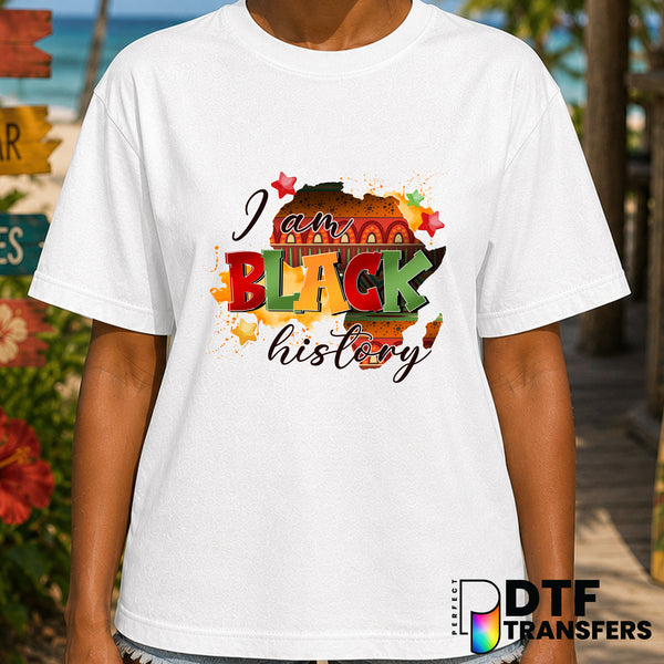 I am Black History – Black History Month DTF Transfer