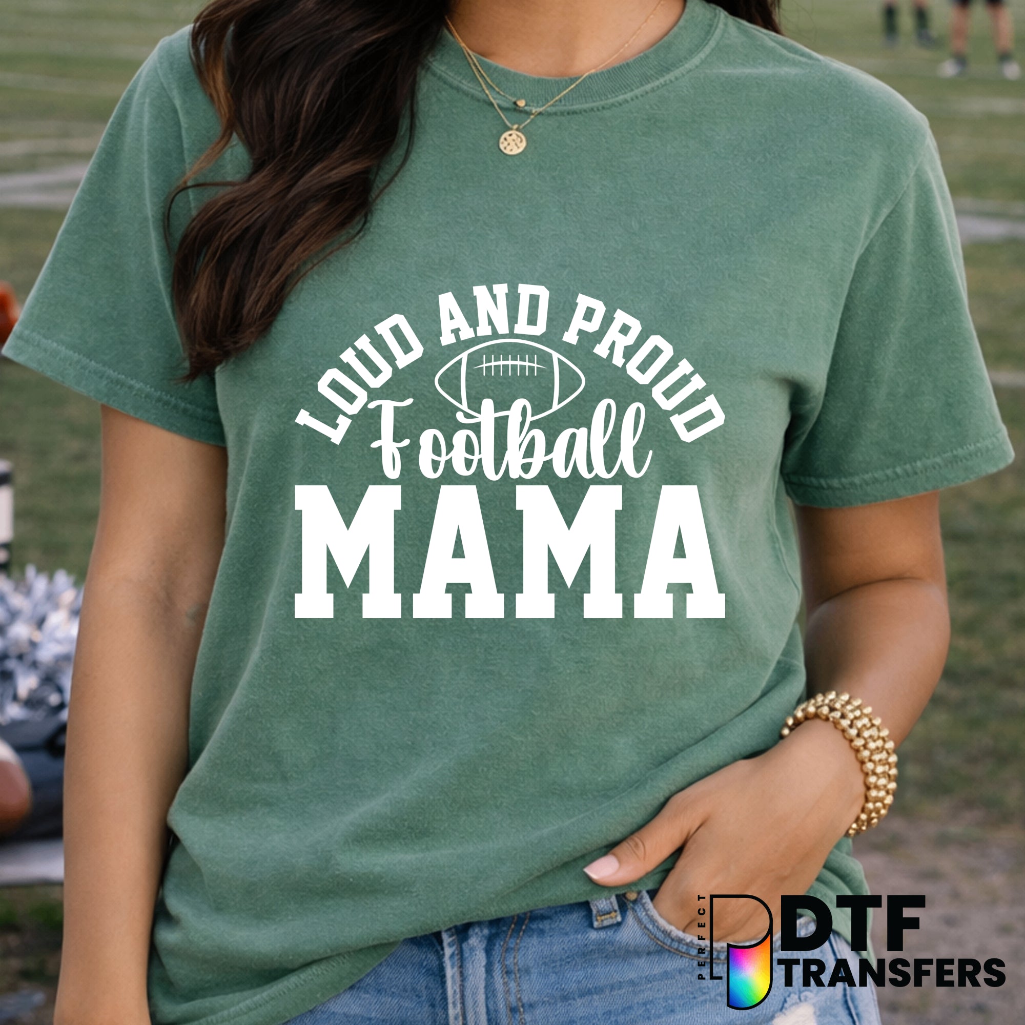 Loud and Proud Football Mama Varsity Arch – Football DTF Transfer
