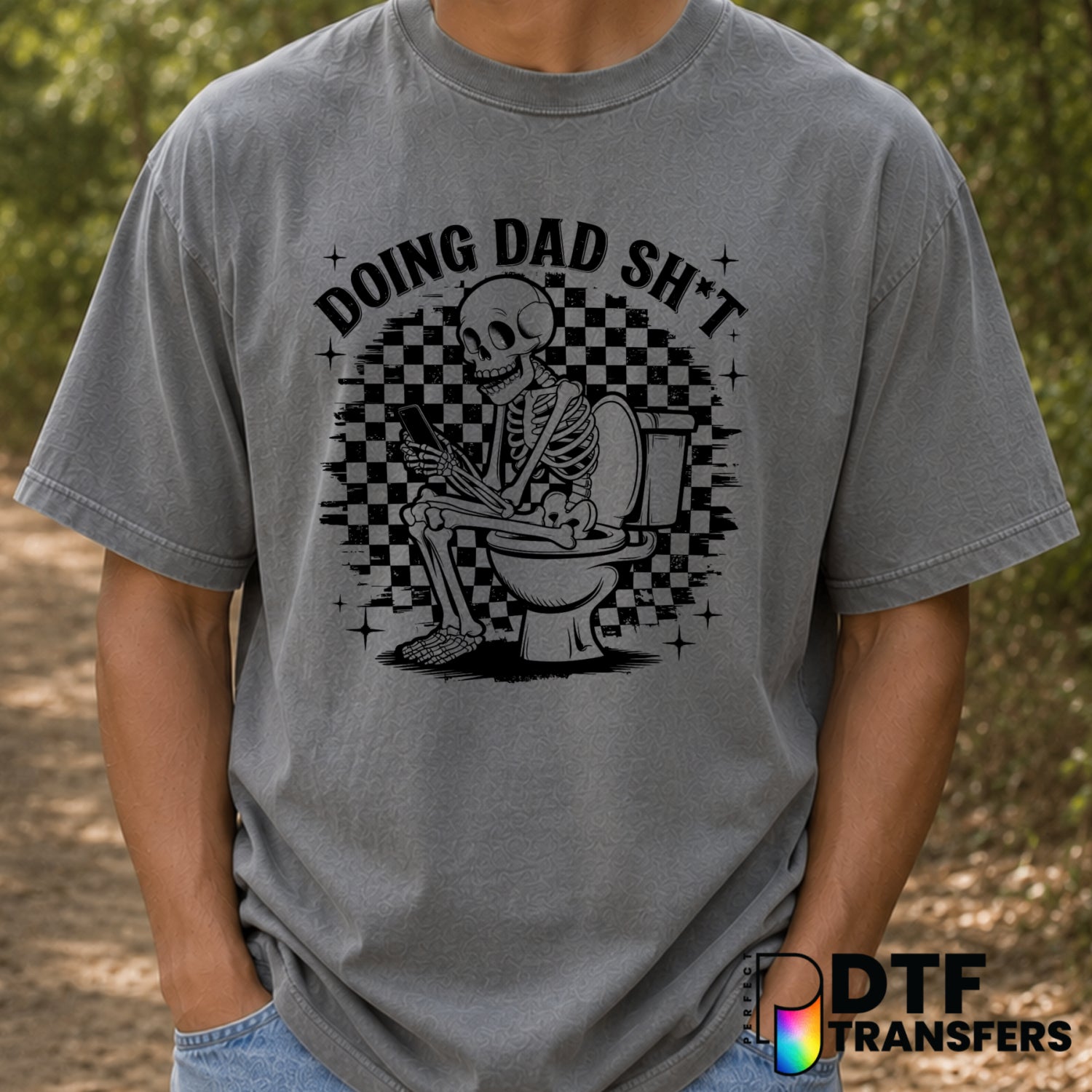 Doing Dad Shit – Father's Day DTF Transfer (view 1 of 2) – by Perfect DTF Transfers – Premade DTF Transfers – Father's Day...