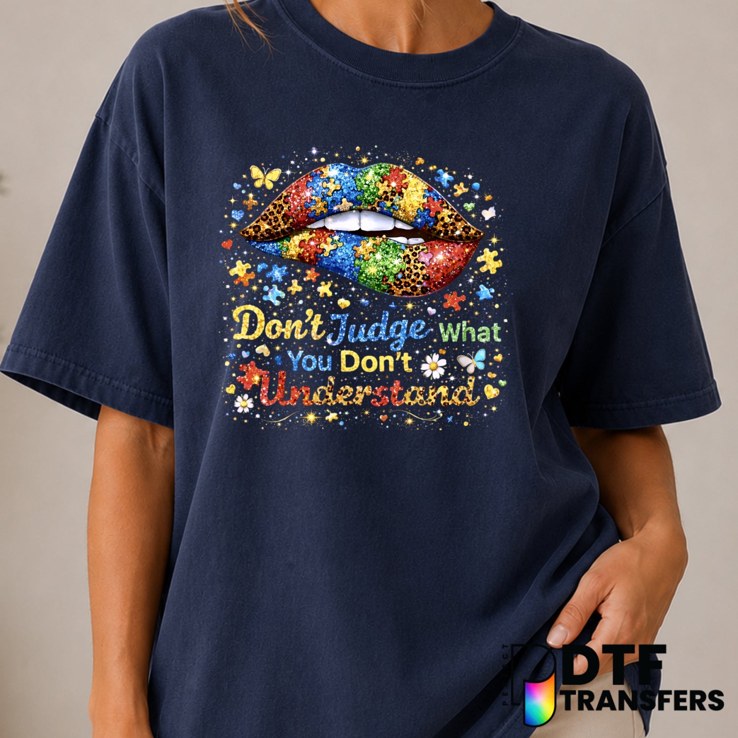 Don't Judge What You Don't Understand – Autism Awareness DTF Transfer (view 1 of 2) – by Perfect DTF Transfers – Premade D...