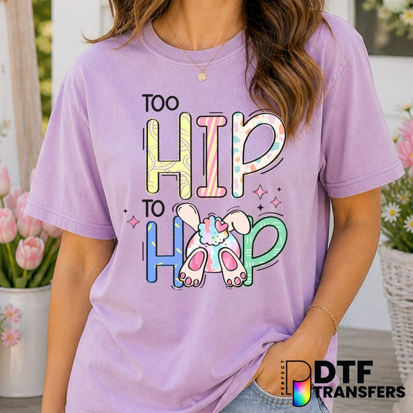Too Hip To Hop – Easter DTF Transfer