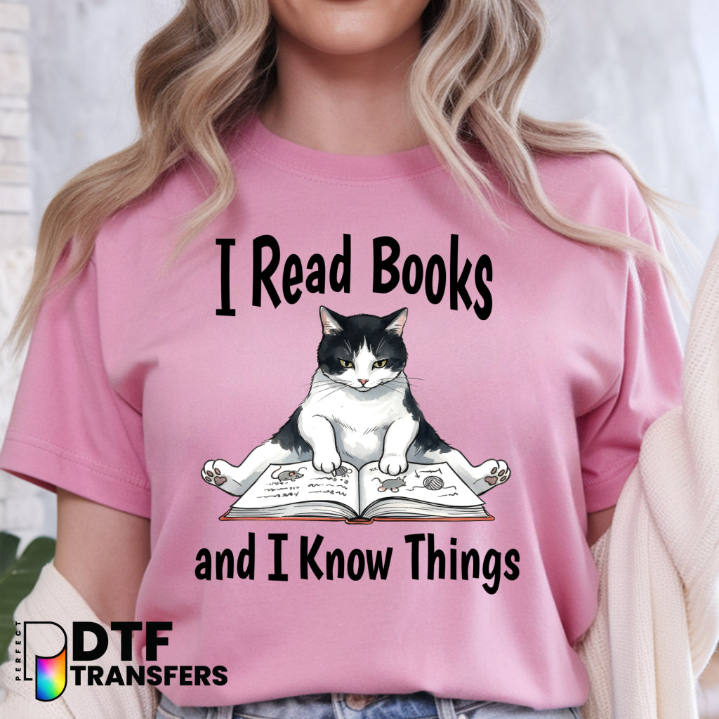 I Read Books and Know Things – Book & Glasses Teacher DTF Transfer