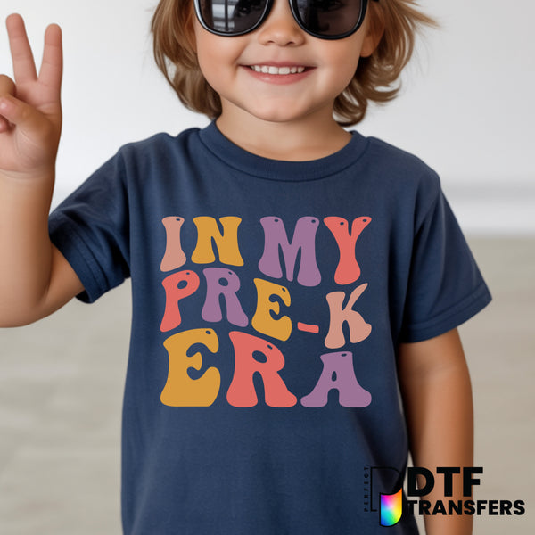 In My Pre-K Era – Teacher DTF Transfer