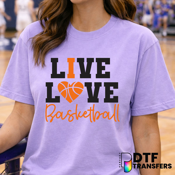LIVE LOVE BASKETBALL – Basketball DTF Transfer