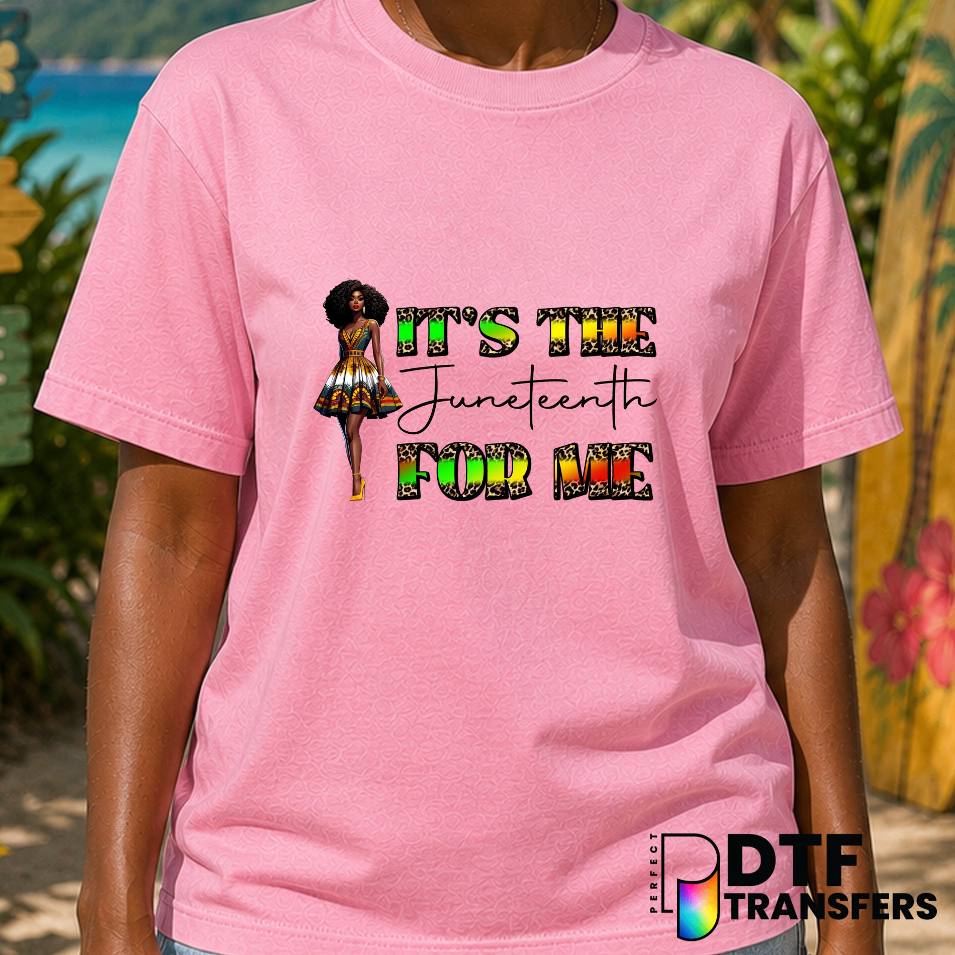 It's The Juneteenth For Me Black Queen – Black History Month DTF Transfer