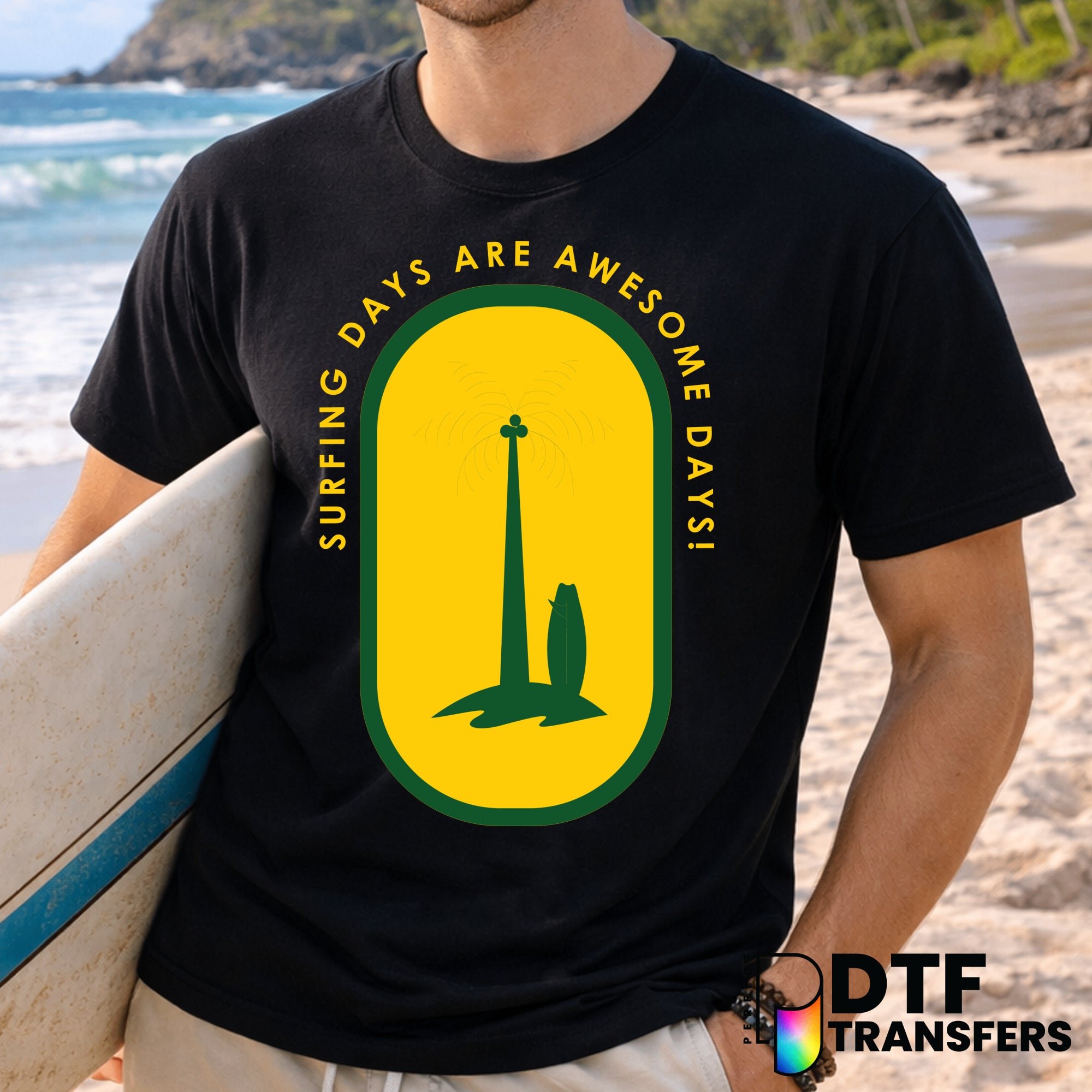 Surfing Days Are Awesome Days – Surfing DTF Transfer
