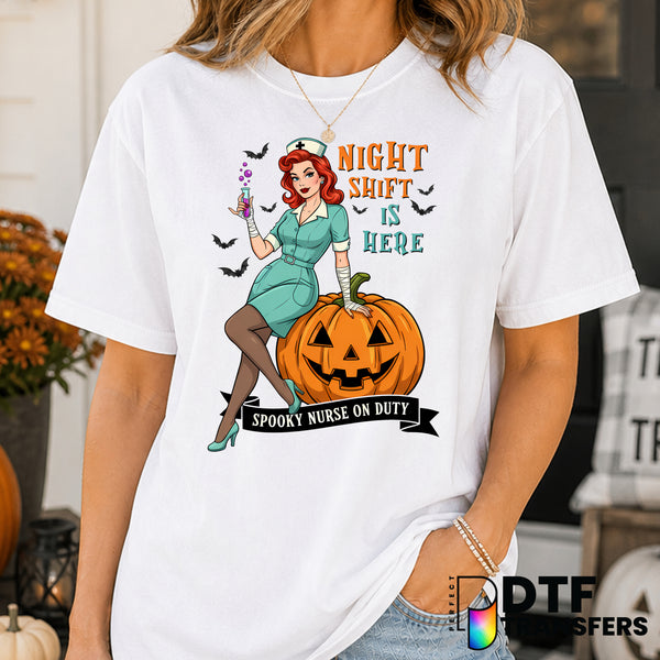 Night Shift Is Here Halloween Nurse Pumpkin – Halloween DTF Transfer