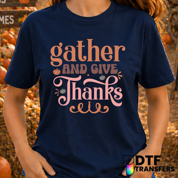 Gather and Give Thanks – Thanksgiving DTF Transfer
