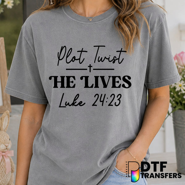 Plot Twist He Lives – Easter DTF Transfer