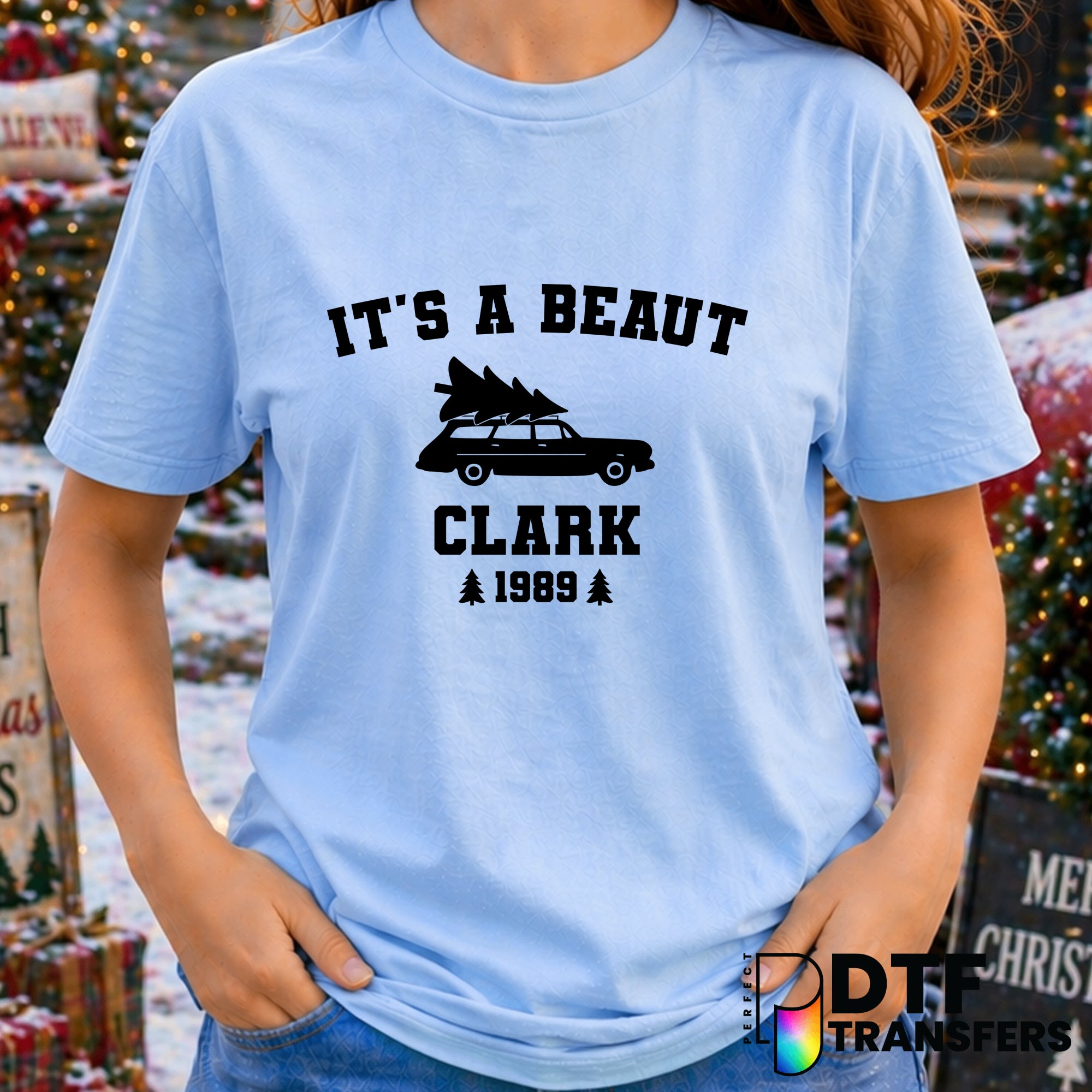 It's A Beaut Clark – Christmas DTF Transfer