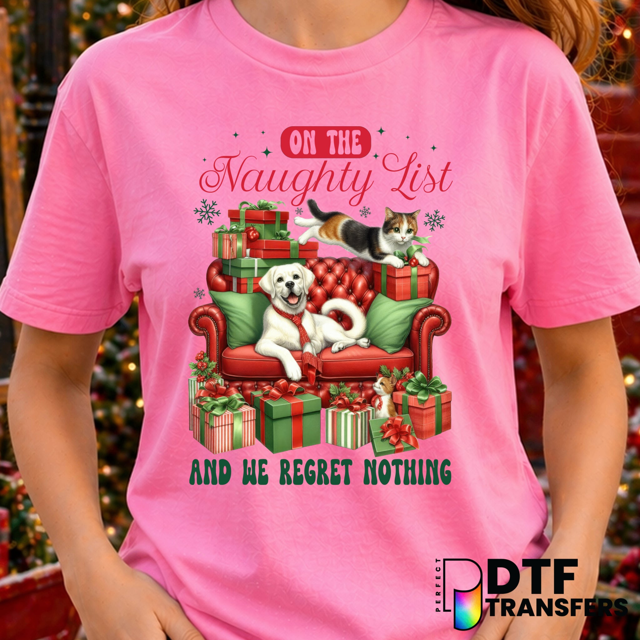 On The Naughty List And We Regret Nothing – Christmas DTF Transfer