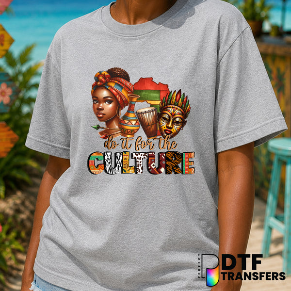 Do It For The Culture – Black History Month DTF Transfer