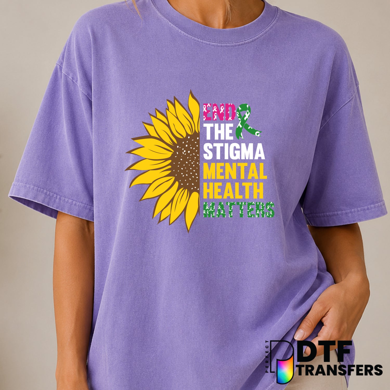 End The Stigma Mental Health Matters – Mental Health Awareness DTF Transfer (view 2 of 2) – by Perfect DTF Transfers – Pre...