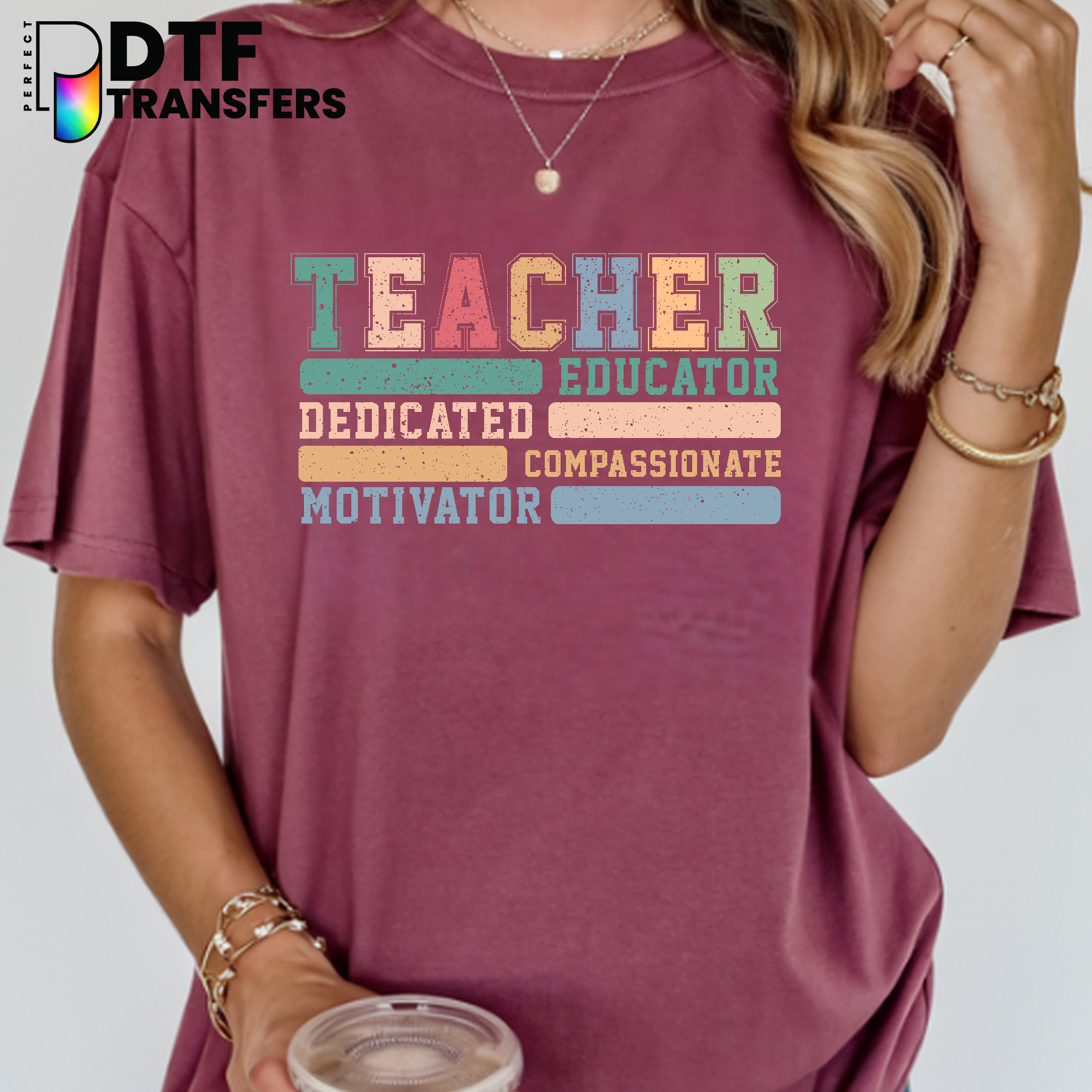 Teacher, Educator, Dedicated, Compassionate, Motivator - Teacher School Supplies Badge DTF Transfer