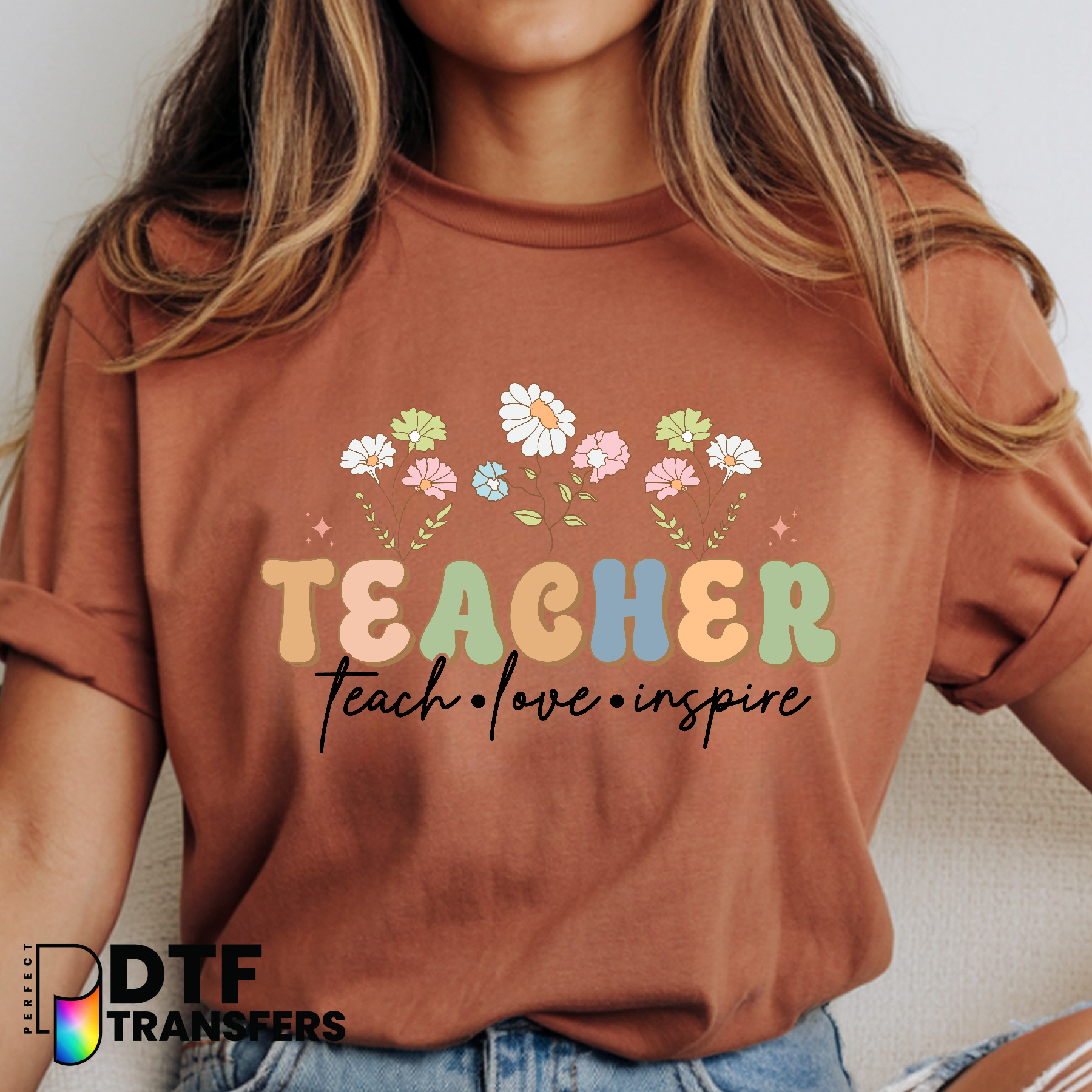Teach Love Inspire Floral – Teacher DTF Transfer