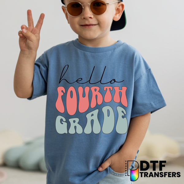 Hello Fourth Grade – Teacher DTF Transfer
